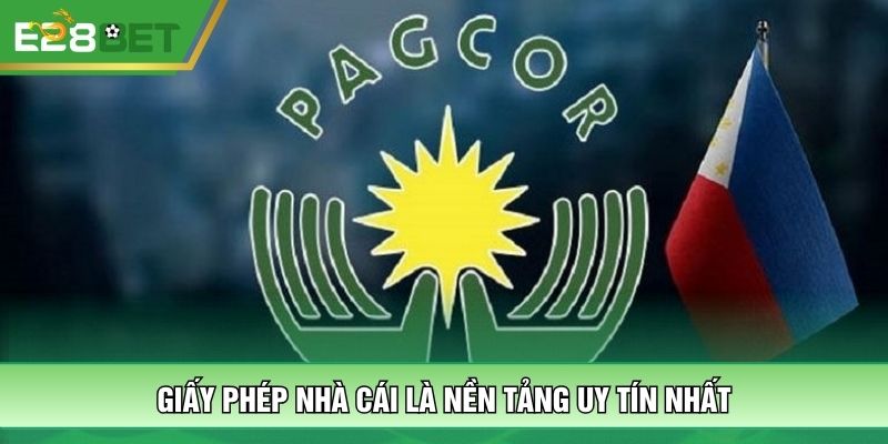 Giấy phép nhà cái là nền tảng uy tín nhất